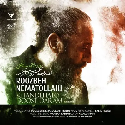 Roozbeh Nematollahi – Khandehato Doost Daram Roozbeh Nematollahi – Khandehato Doost Daram