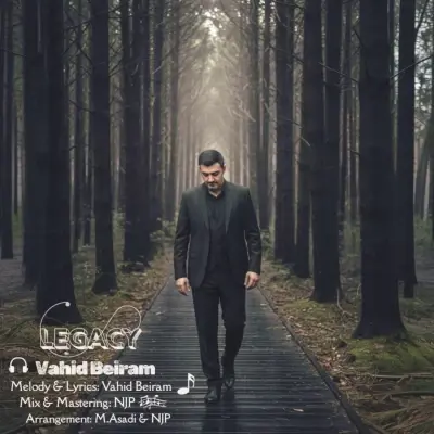 Vahid Beiram – Legacy (Miras)
