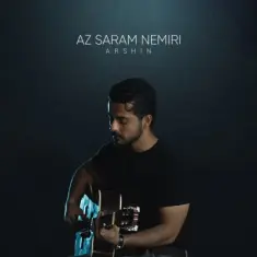 Arshin – Az Saram Nemiri