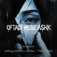 Download Oftadi Mese Ashk by Kiyarash