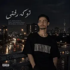 Download To Ke Rafti by Mohammad Hi