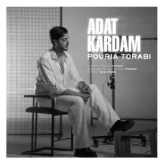 Pouria Torabi – Adat Kardam
