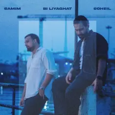 Download Bi Liyaghat (Ft Soheil) by Samim