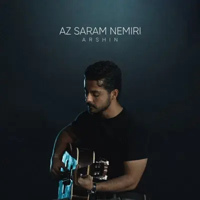 Arshin – Az Saram Nemiri