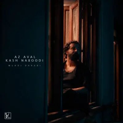 Mehdi Darabi – Az Aval Kash Naboodi (Hoorosh Band)