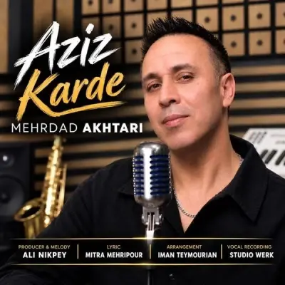 Cover art for Aziz Karde by Mehrdad Akhtari