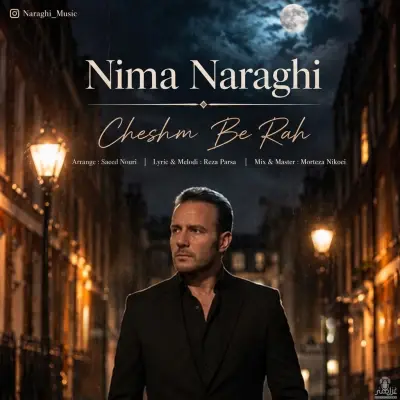 Cover art for Cheshm Be Rah by Nima Naraghi