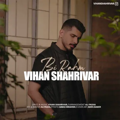 Cover art for Bi Rahm by Vihan Shahrivar